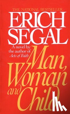 Segal, Erich - Man, Woman, and Child