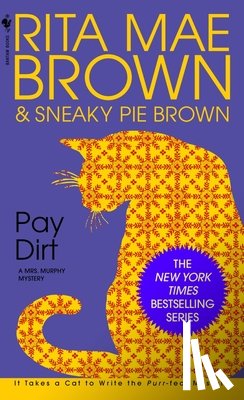 Brown, Rita Mae - PAY DIRT