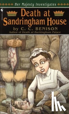 Benison, C. C. - DEATH AT SANDRINGHAM HOUSE