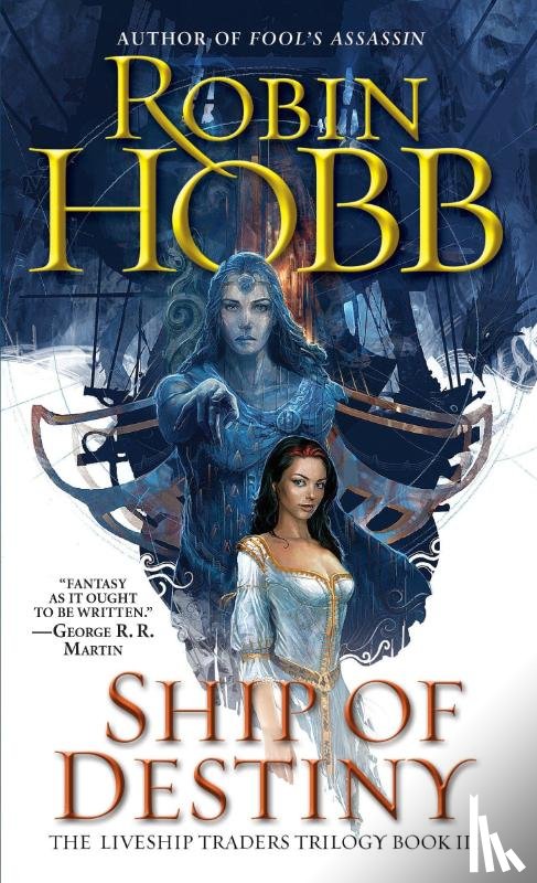 Hobb, Robin - Ship of Destiny