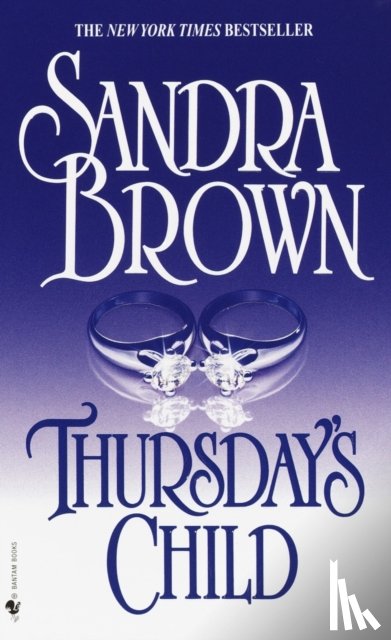 Brown, Sandra - Thursday's Child: Thursday's Child: A Novel