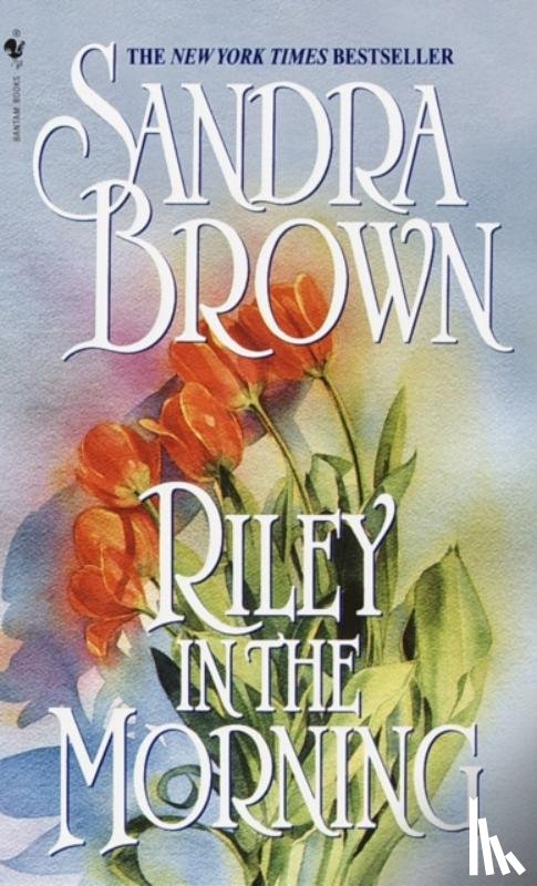 Brown, Sandra - Riley in the Morning