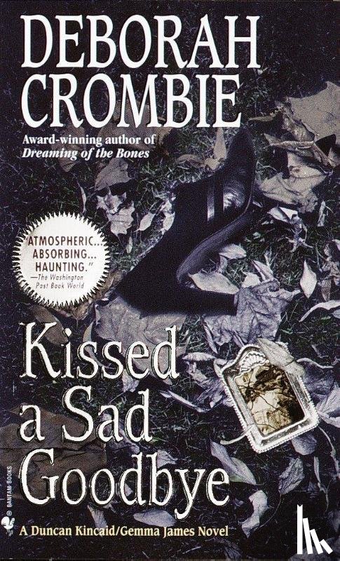 Crombie, Deborah - Crombie, D: Kissed a Sad Goodbye