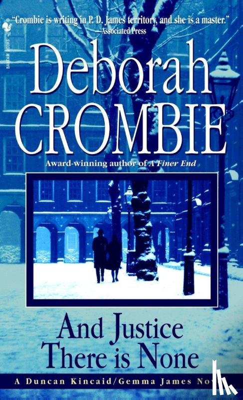 Crombie, Deborah - Crombie, D: And Justice There Is None