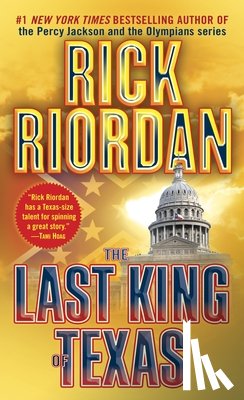 Riordan, Rick - LAST KING OF TEXAS