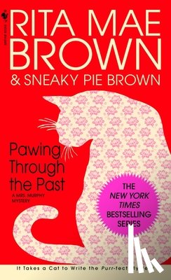 Brown, Rita Mae - Pawing Through the Past