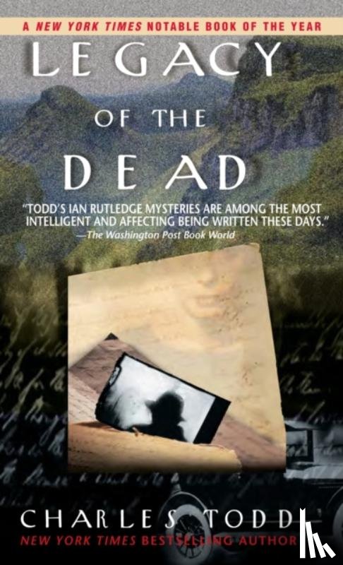Todd, Charles - LEGACY OF THE DEAD