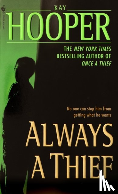 Hooper, Kay - ALWAYS A THIEF