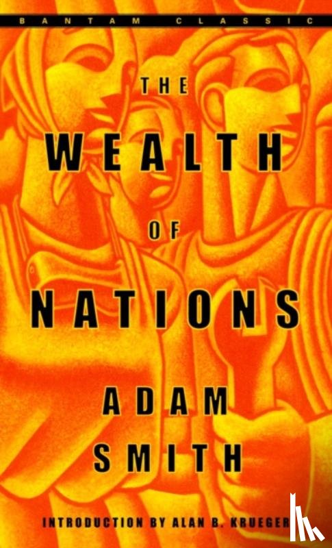 Smith, Adam - The Wealth of Nations