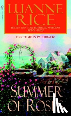 Rice, Luanne - Summer of Roses