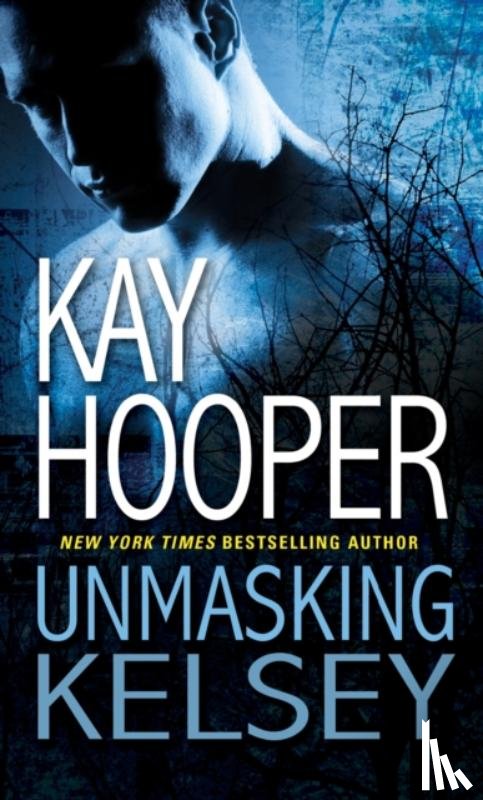 Hooper, Kay - Unmasking Kelsey