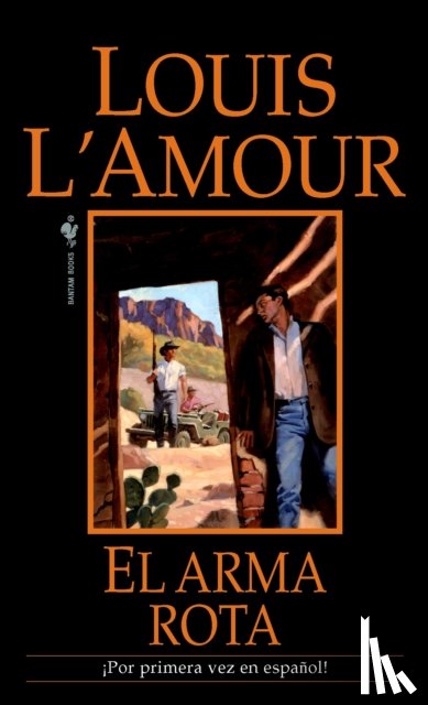 L'Amour, Louis - El arma rota