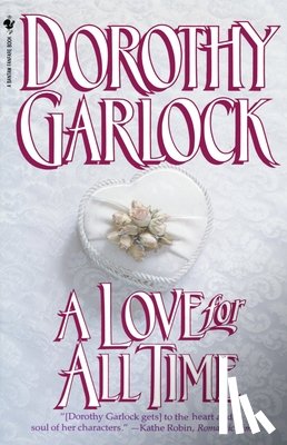 Garlock, Dorothy - A Love for All Time