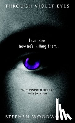 Woodworth, Stephen - Through Violet Eyes
