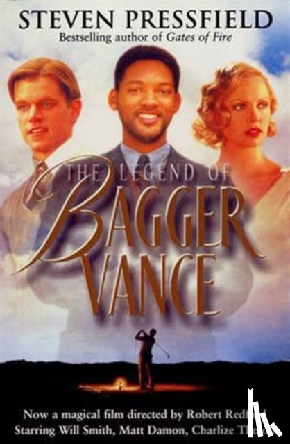 Pressfield, Steven - The Legend Of Bagger Vance