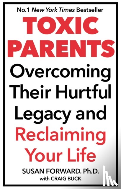 Forward, Dr Susan - Toxic Parents