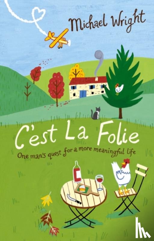 Wright, Michael - C'est La Folie
