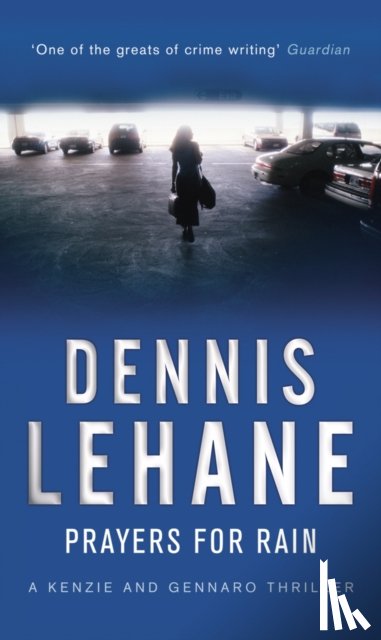 Lehane, Dennis - Prayers For Rain
