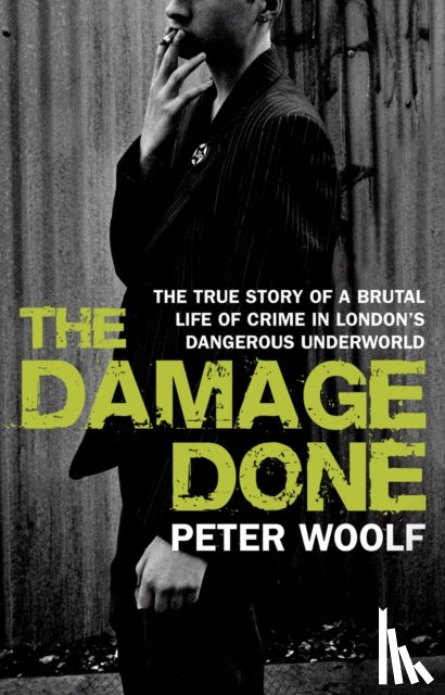 Woolf, Peter - The Damage Done