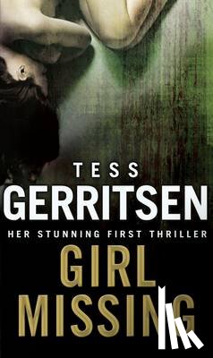 Gerritsen, Tess - Girl Missing