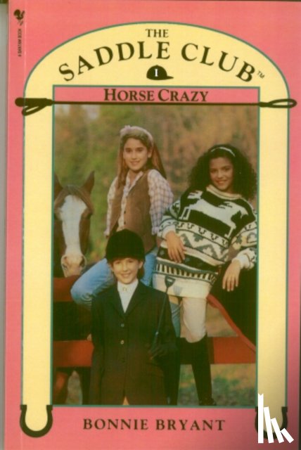 Bryant, Bonnie - Saddle Club Book 1: Horse Crazy