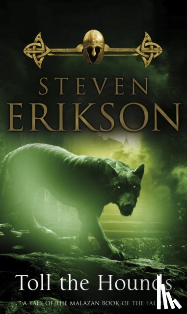 Erikson, Steven - Toll The Hounds
