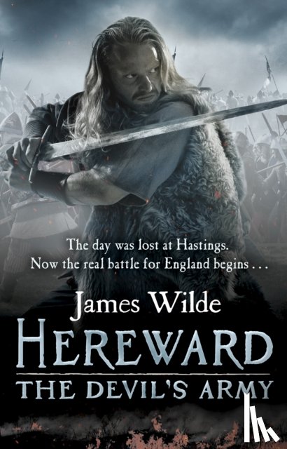 Wilde, James - Hereward: The Devil's Army (The Hereward Chronicles: book 2)