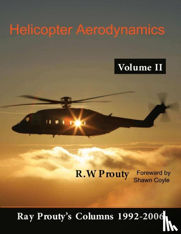 Prouty, Ray - Helicopter Aerodynamics Volume II