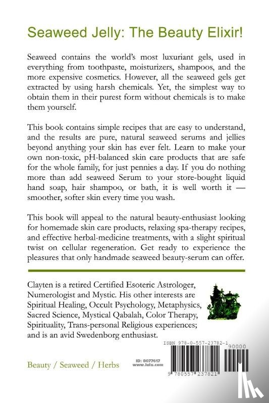 Tylor, Clayten - The Seaweed Beauty Guide
