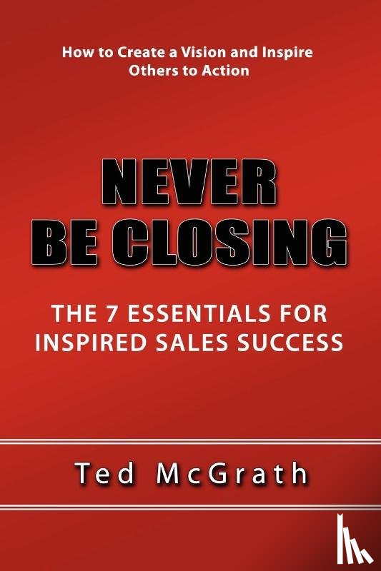 McGrath, Ted - Never Be Closing