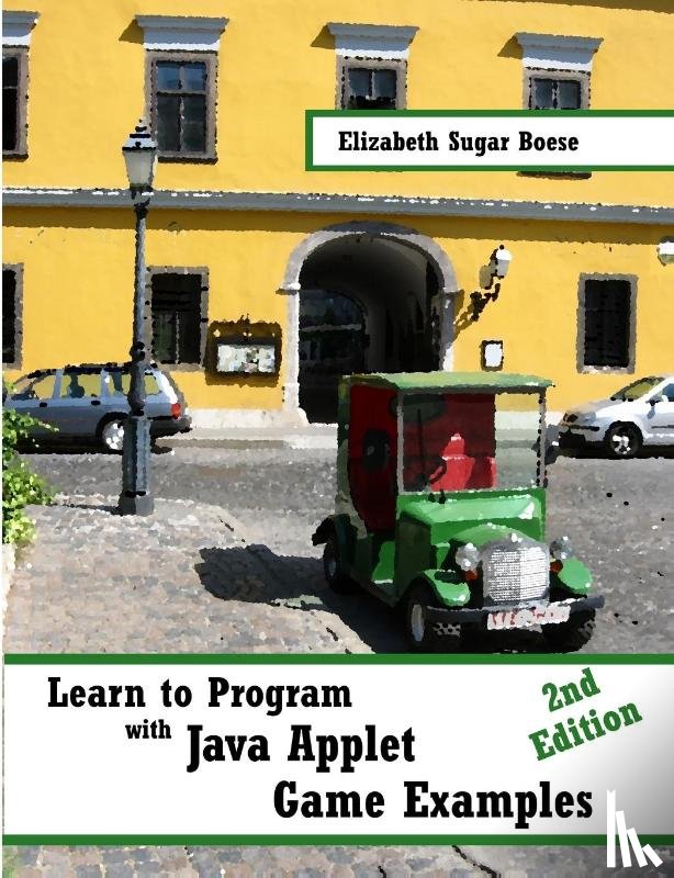 Boese, Elizabeth - Learn to Program with Java Applet Game Examples (B&W)