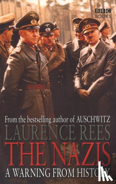 Rees, Laurence - The Nazis