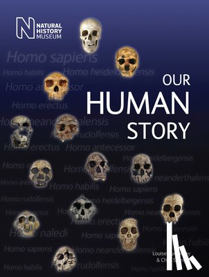 Humphrey, Louise, Stringer, Chris - Our Human Story