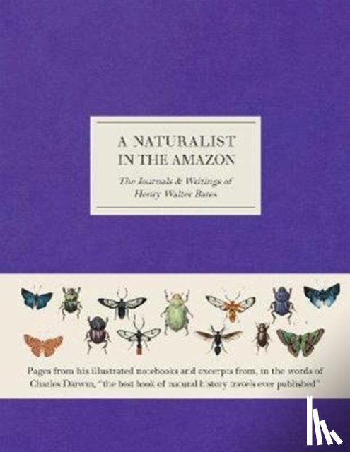 Bates, Henry Walter - A Naturalist in the Amazon
