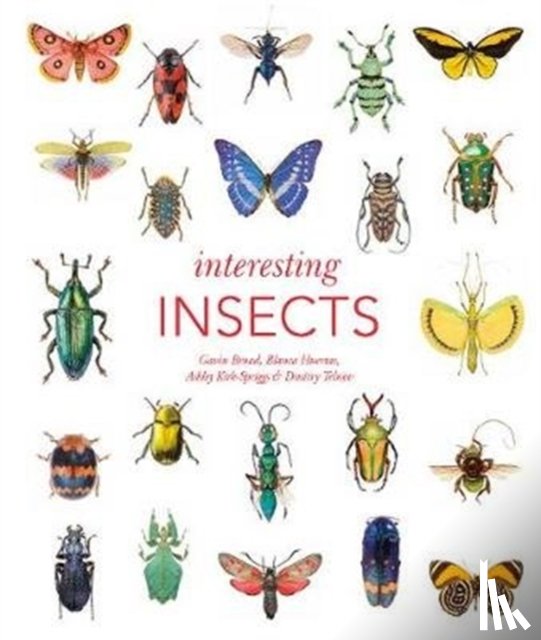 Broad, Gavin, Kirk-Spriggs, Ashley, Telnov, Dmitry, Huertas, Blanca - Interesting Insects