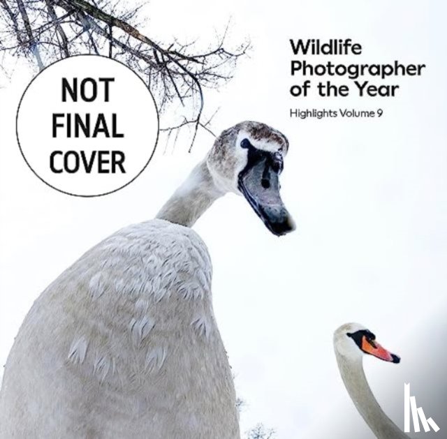 Museum, Natural History - Wildlife Photographer of the Year: Highlights Volume 9