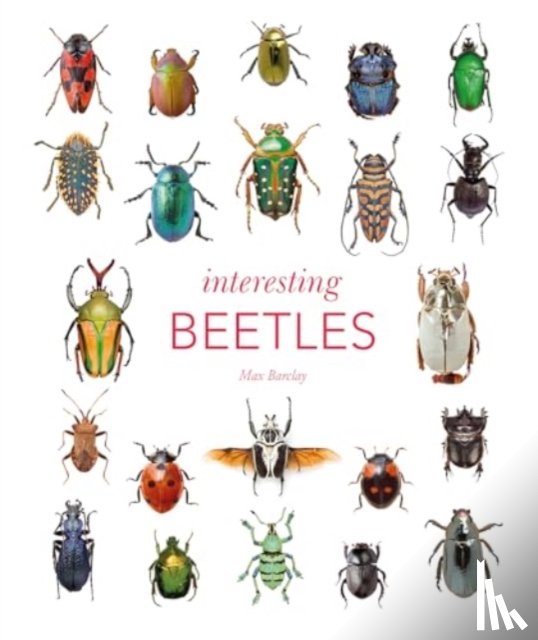 Barclay, Maxwell - Interesting Beetles