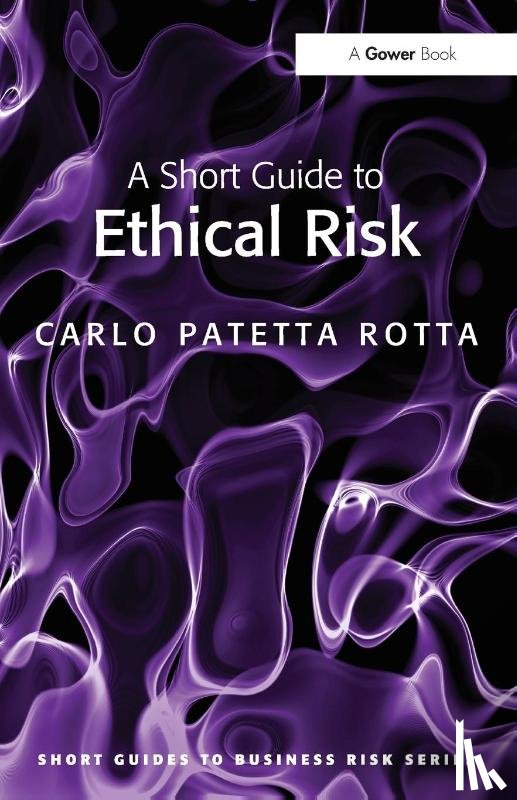 Rotta, Carlo Patetta - A Short Guide to Ethical Risk