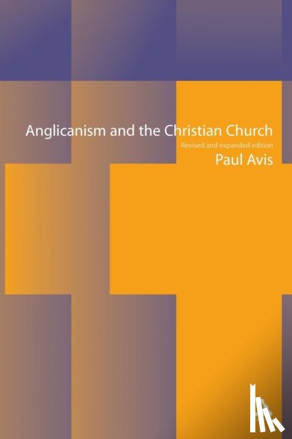  - Anglicanism and the Christian Church