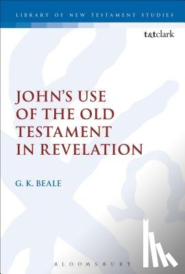 Beale, Gregory K. - John's Use of the Old Testament in Revelation