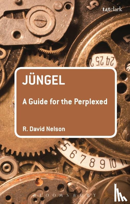 Nelson, Dr R. David (Independent Scholar - Jungel: A Guide for the Perplexed