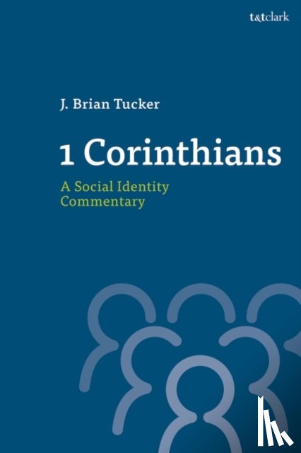 Tucker, Dr. J. Brian (Moody Theological Seminary - 1 Corinthians: A Social Identity Commentary