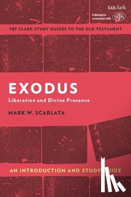 Scarlata, Revd Dr M. W. - Exodus: An Introduction and Study Guide