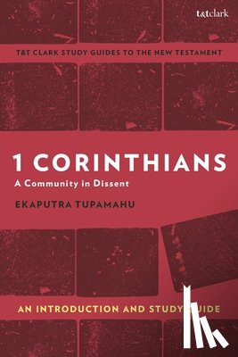 Tupamahu, Professor Ekaputra - 1 Corinthians: A Community in Dissent