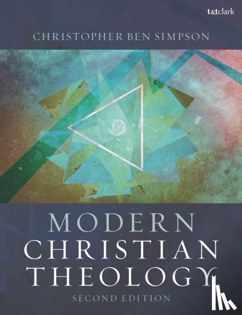 Simpson, Dr Christopher Ben - Modern Christian Theology