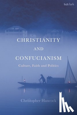 Hancock, Very Rev Christopher (Oxford House - Christianity and Confucianism
