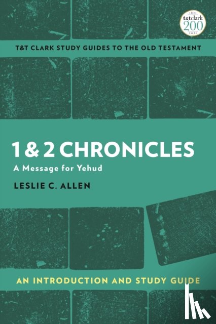 Allen, Leslie C. (Fuller Seminary - 1 & 2 Chronicles: An Introduction and Study Guide
