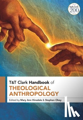  - T&T Clark Handbook of Theological Anthropology