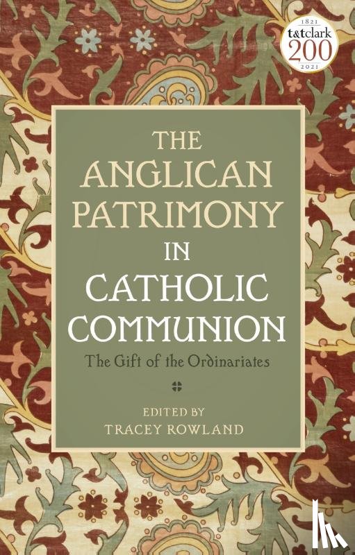  - The Anglican Patrimony in Catholic Communion