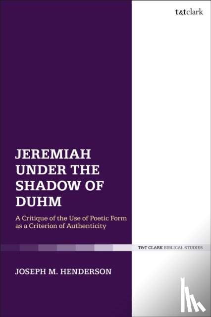 Henderson, Joseph M. (Biola University - Jeremiah Under the Shadow of Duhm